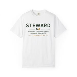 Steward T‑Shirt — 'Moreover, it is required of stewards...' Christian Faith Tee