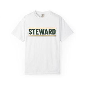 Steward Graphic T‑Shirt — "Steward Well. Live Free" Chest & Back Print